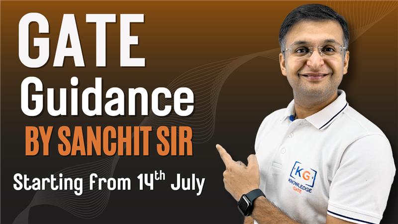 GATE Guidance by Sanchit Sir thumbnail